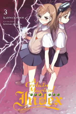 [Toaru Majutsu no Index Light Novel 03] • A Certain Magical Index, Vol. 03